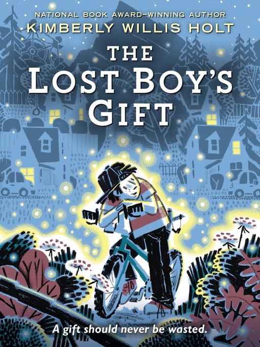 Title details for The Lost Boy's Gift by Kimberly Willis Holt - Wait list